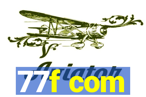77f com